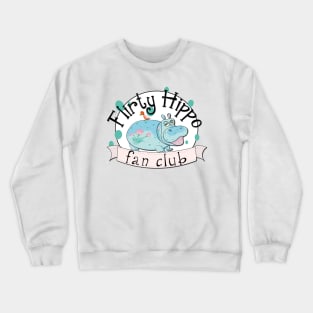 Small World Flirty Hippo Fan Club Crewneck Sweatshirt